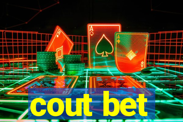 cout bet